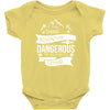 adventure is dagerous Baby Bodysuit