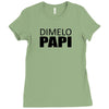 dimelo papi nicky jam reggaeton regueton  black Ladies Fitted T-Shirt