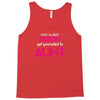 Only The Best Moms Get Promoted To Aunt Tank Top
