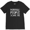 normal people scare me V-Neck Tee