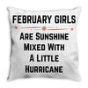 February girls Throw Pillow