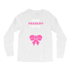 Best Present Ever Long Sleeve Shirts