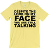 rude slogan T-Shirt