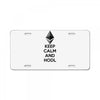 Keep Calm And Hodl Ethereum License Plate