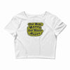 aint mama happy aint nobody happy Crop Top