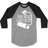what would macgyver do humor 3/4 Sleeve Shirt