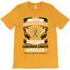 Never Underestimate The Strength Of A Carcinoid Cancer Warrior T-Shirt