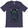 plotting your demise T-Shirt