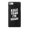 Kale Yeah I'm Vegan! iPhone 7 Case
