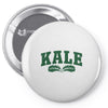 kale university Pin-back button