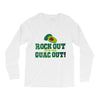 rock out with your guac out Long Sleeve Shirts