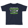 I Love Someone with Lymphoma Cancer to The Moon and Back to Infinity Toddler T-shirt