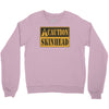 caution skinhead, ideal birthday gift or present Crewneck Sweatshirt
