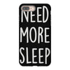 need more sleep (2) iPhone 8 Plus