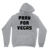pray for las vegas Hoodie