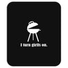 i turn grills on Mousepad