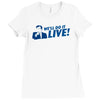 we'll do it live Ladies Fitted T-Shirt