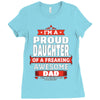 proud daughter dad Ladies Fitted T-Shirt