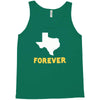 texas forever Tank Top
