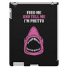 Feed Me and Tell Me I'm Pretty Baby Girl iPad 3 and 4 Case
