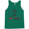 hall bad Tank Top