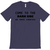 come to the dark side we have cookies t shirt x large funny awesome st T-Shirt