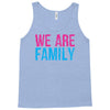 we are family Tank Top