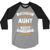 Super Cool Aunt Of A Freaking Awesome Niece 3/4 Sleeve Shirt