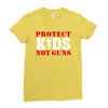 Protect Kids Not Guns Ladies Fitted T-Shirt