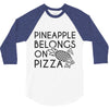 pineapple pizza 3/4 Sleeve Shirt