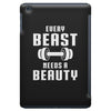 Every Beast Needs a Beauty iPad Mini