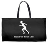 run for your life Weekender Totes