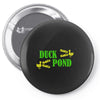 duck pond px990 best trending Pin-back button