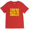 new you're killin me smalls V-Neck Tee