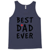 Best Dad Ever Tank Top