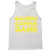 Gamers Gonna Game Tank Top