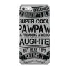 Super Cool Pawpaw Of A Freaking Awesome Daughter iPhone 7 Case
