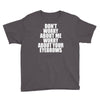 don't worry about me worry about your eyebrows Youth Tee