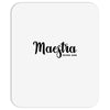 maestra Mousepad