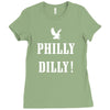 philly dilly Ladies Fitted T-Shirt
