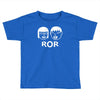 ror Toddler T-shirt