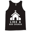 Like A God Church Tank Top