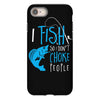 i fish so i don't choke iPhone 8