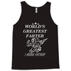 world's greatest farter i mean father Tank Top