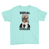 serial chiller Youth Tee