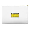 at your own risk Accessory Pouches