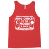 I Love Someone with Lung Cancer to The Moon and Back to Infinity Tank Top