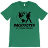 Backpacker Let's Explore The World T-Shirt