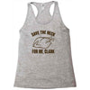 save the neck for me, clark Racerback Tank