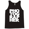 gift for photographer Tank Top